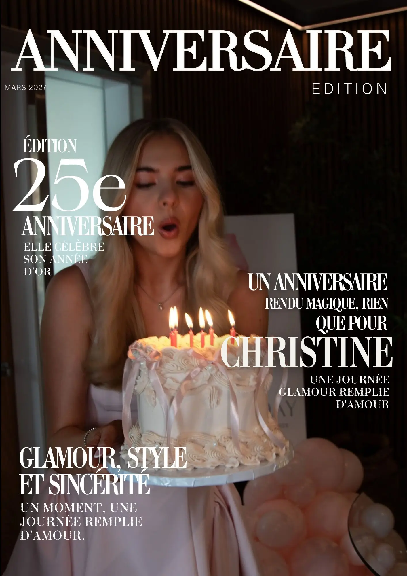 Couverture du Magazine Anniversaire : une jeune femme souffle les bougies de son gâteau, avec le titre ANNIVERSAIRE et le prénom Christine